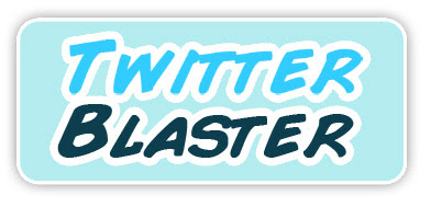 Twitter Blaster Pro