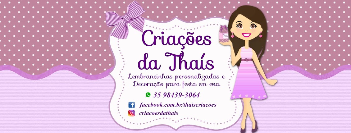 Criações da Thaís