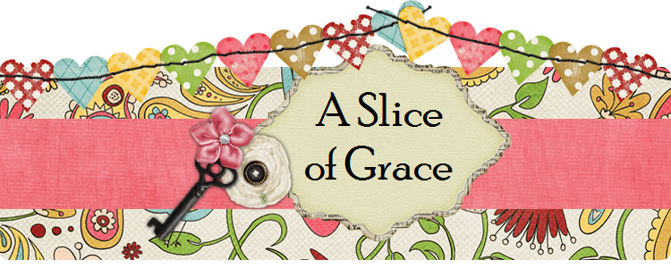 A Slice of Grace