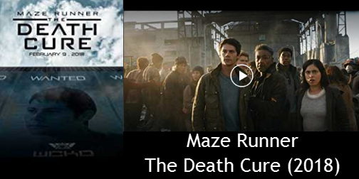 Watch Maze Runner: The Death Cure (2018) Trailer in HD