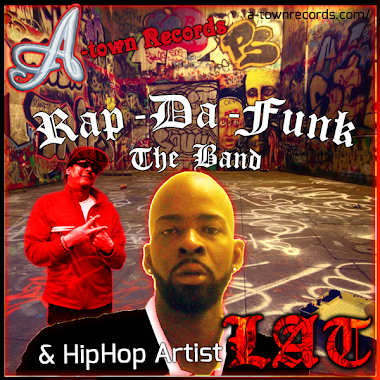 LAT Rap-Da-Funk "The Future of HipHop"