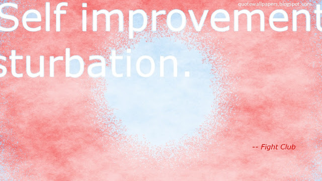 Self improvement is masturbation Exploded - Fight club Wallpaper