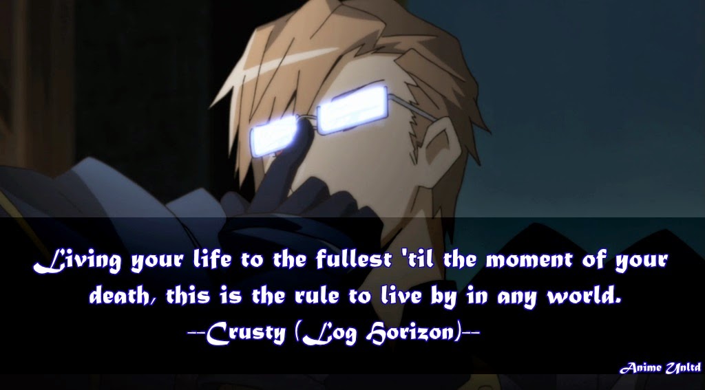 My Anime Review Log Horizon Quotes