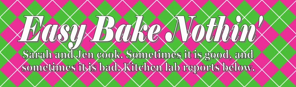 Easy Bake Nothin'