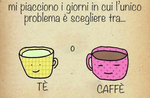 Risultati immagini per caffe o te