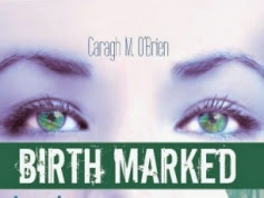 Birth Marked Tome 3 -Captive Caragh O'Brien