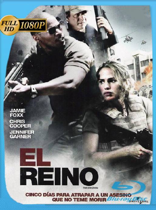 El Reino (2007) BRRip [1080p] [Latino] [GoogleDrive] [RangerRojo]