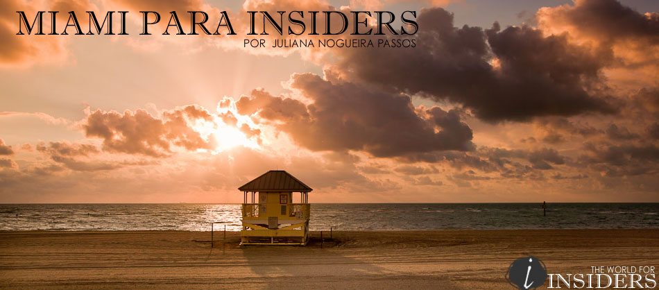 Miami para Insiders