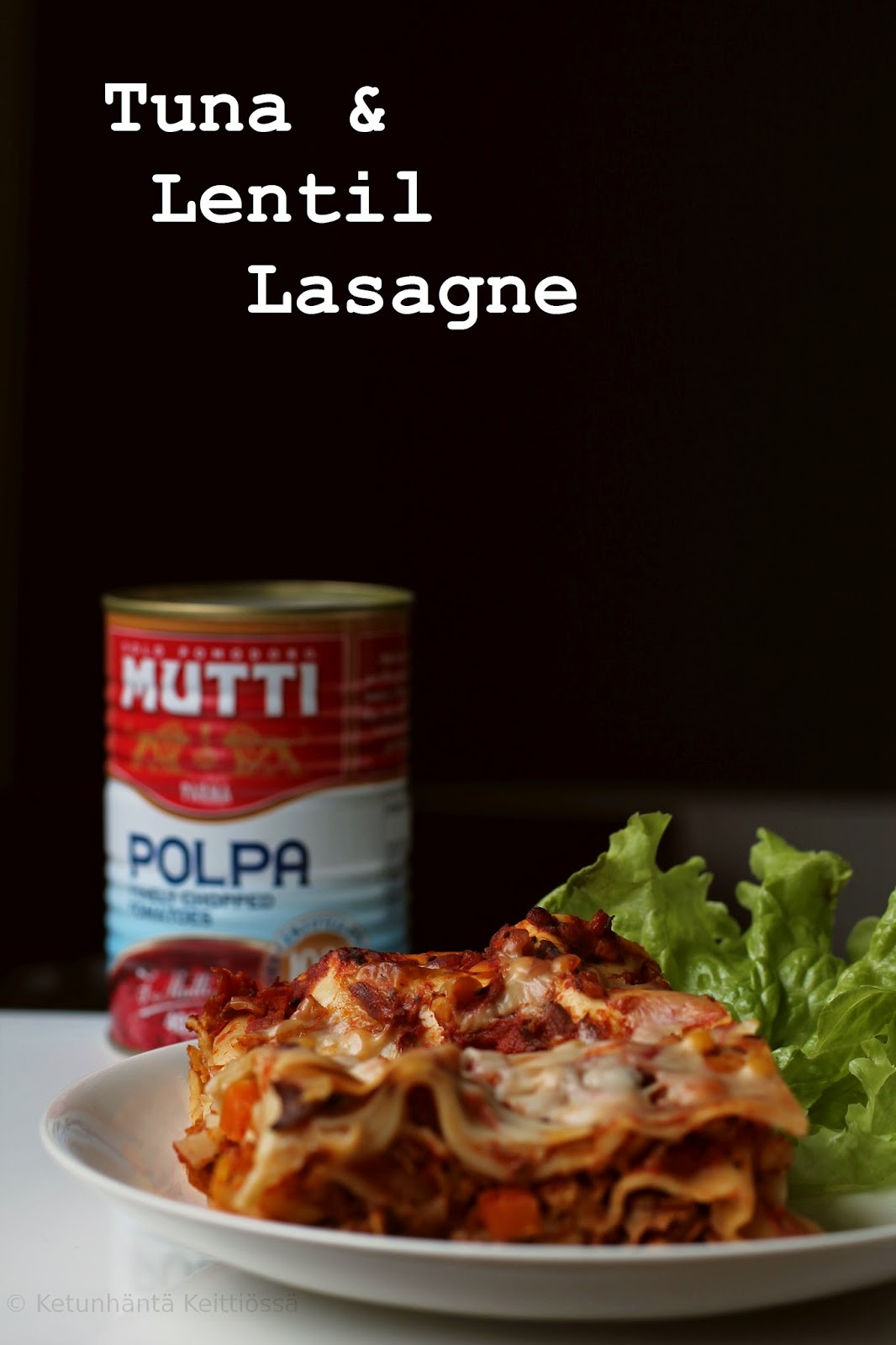 Tuna & Lentil Lasagne