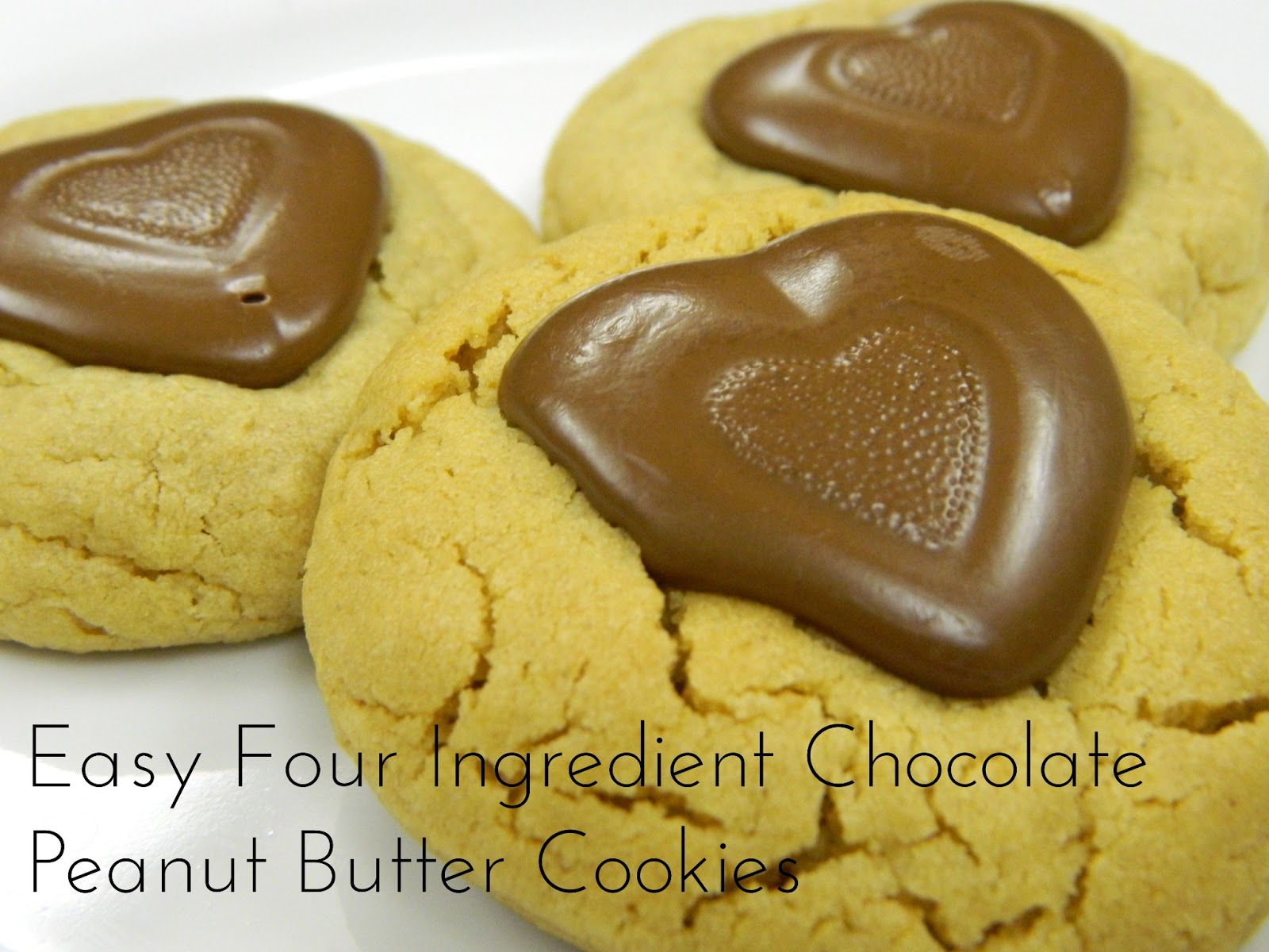 My Favorite Things Easy Four Ingredient Chocolate Peanut Butter Cookies