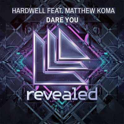 Hardwell ft. Matthew Koma - Dare You