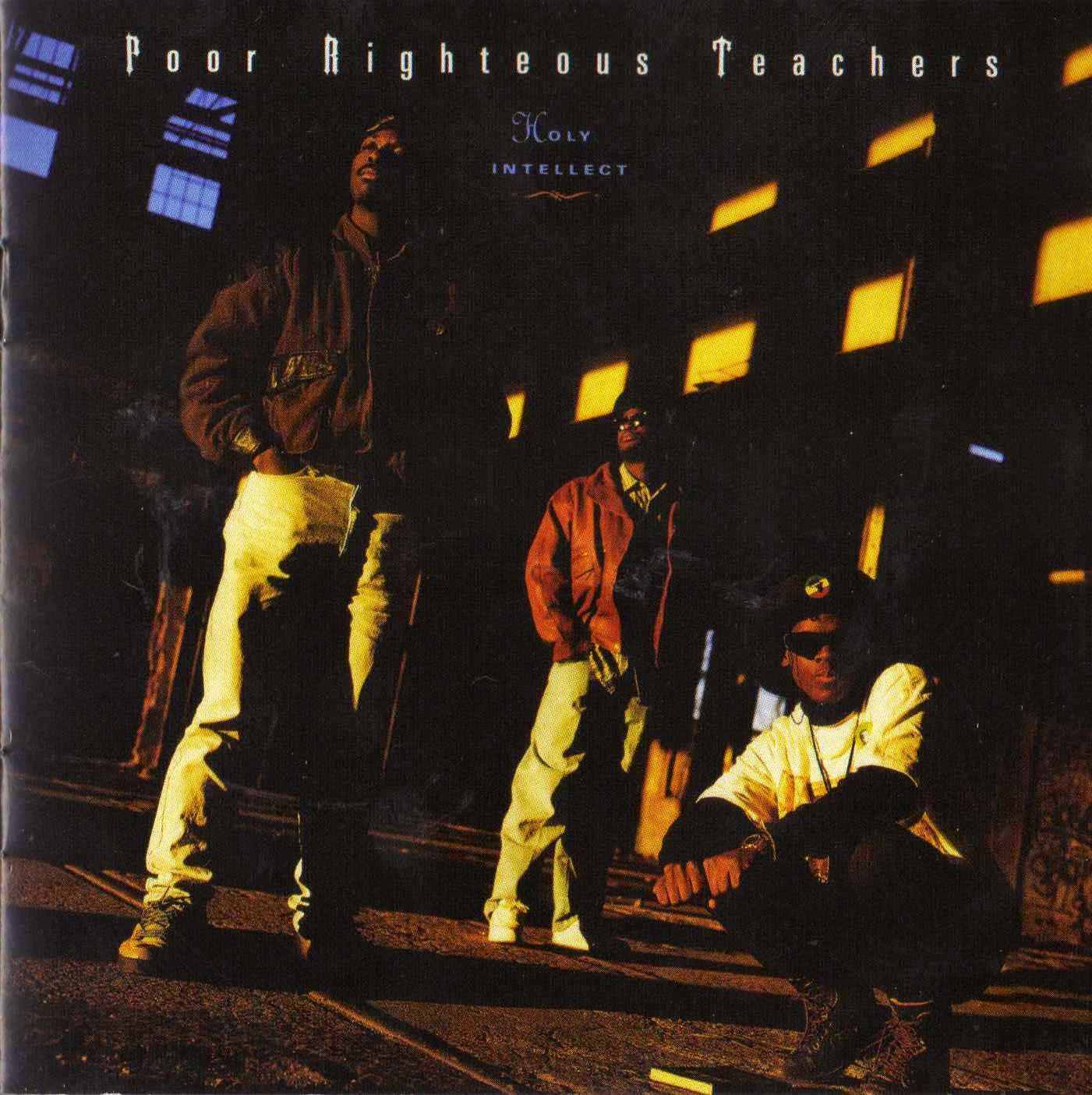 Poor Righteous Teachers – Holy Intellect (Expanded Edition) (1990 – 2014 RE) (CD) (FLAC + 320 kbps)