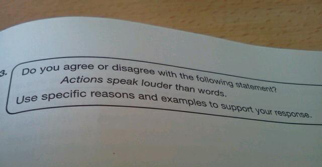 Do actions speak louder than words essay