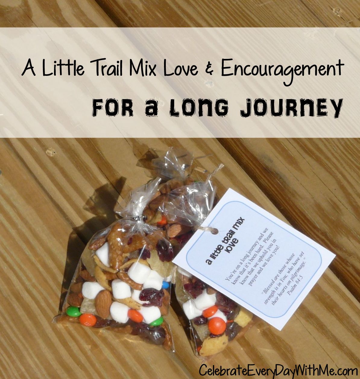 DIY Trail Mix Love & Encouragement Celebrate Every Day With Me