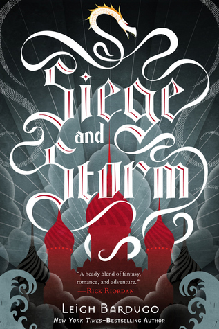 Review: Siege and Storm by Leigh Bardugo