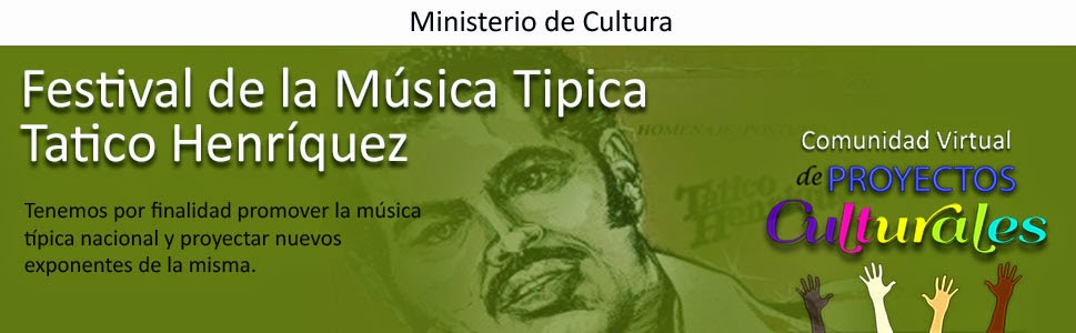 Festival de la Música Tipica Tatico Henriquez