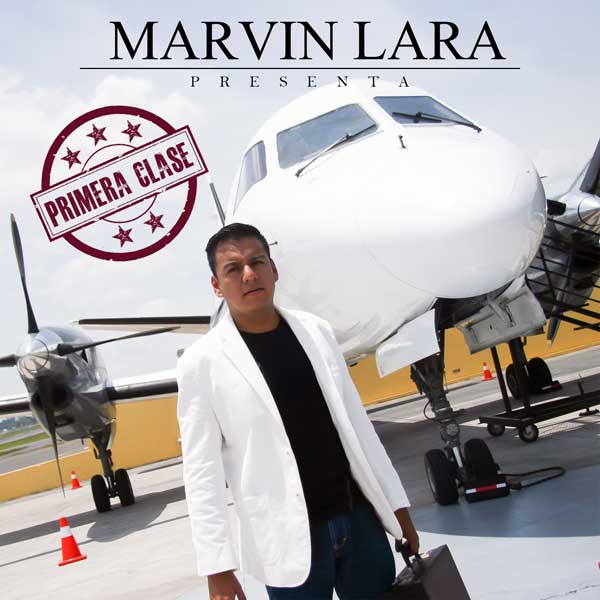 Marvin Lara - Primera Clase (2015) Marvin Lara - Primera Clase (2015)