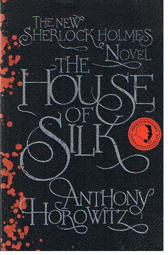 Dancing with Skeletons The House of Silk. Anthony Horowitz. Orion