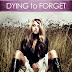 Dying To Forget - Free Kindle Fiction