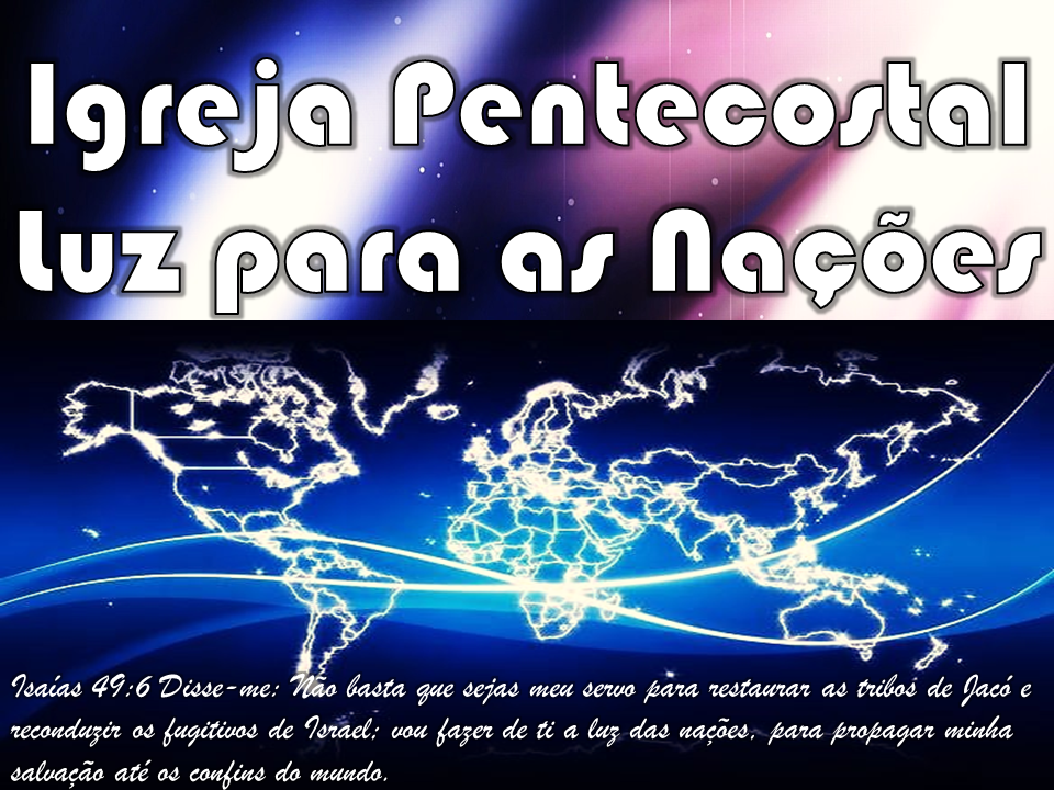 Igreja Pentecostal Luz Para as Nações