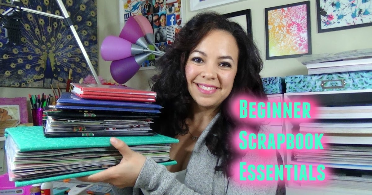 Beginner Scrapbook Essentials Life with Evi