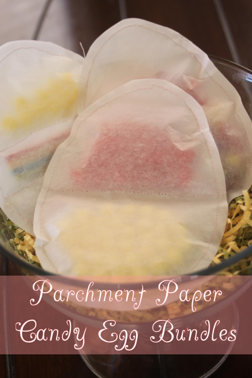 Embellish {free printable & tutorial} Parchment Paper Candy Egg Bundles