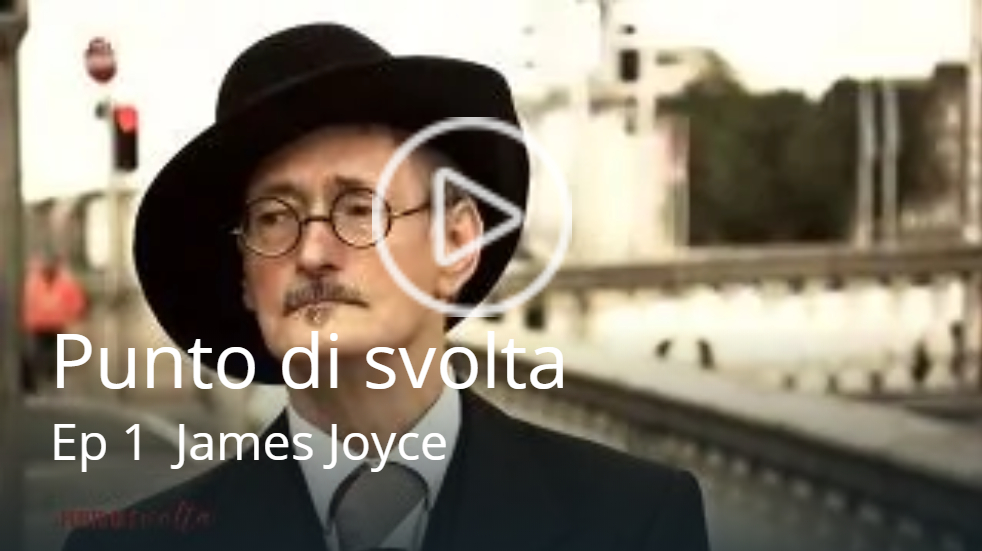 James Joyce (di E. Camurri, RAI 5)