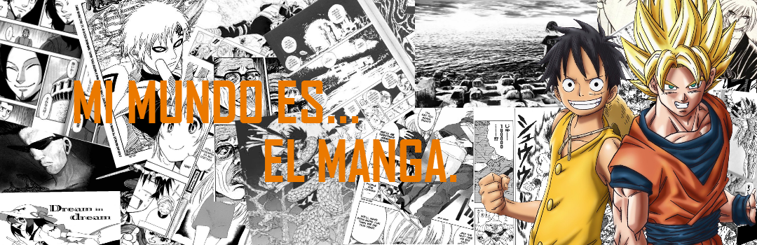 Mi Mundo es el Manga.