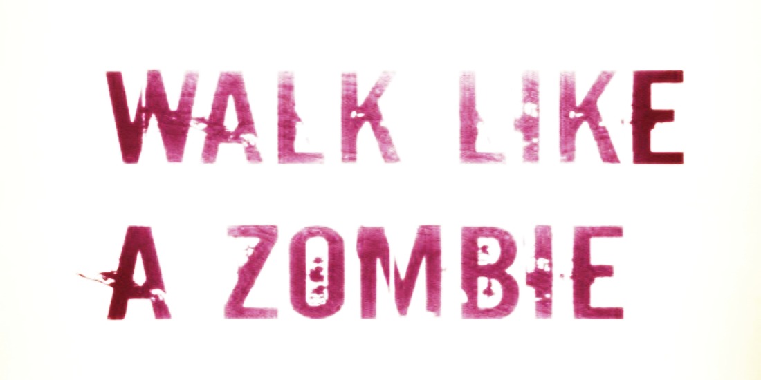 Walk like a Zombie