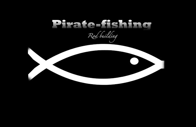 Rodbuilding-Piratefishing