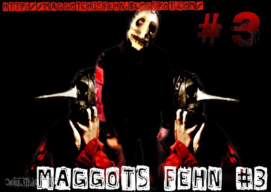 maggots fehn #3