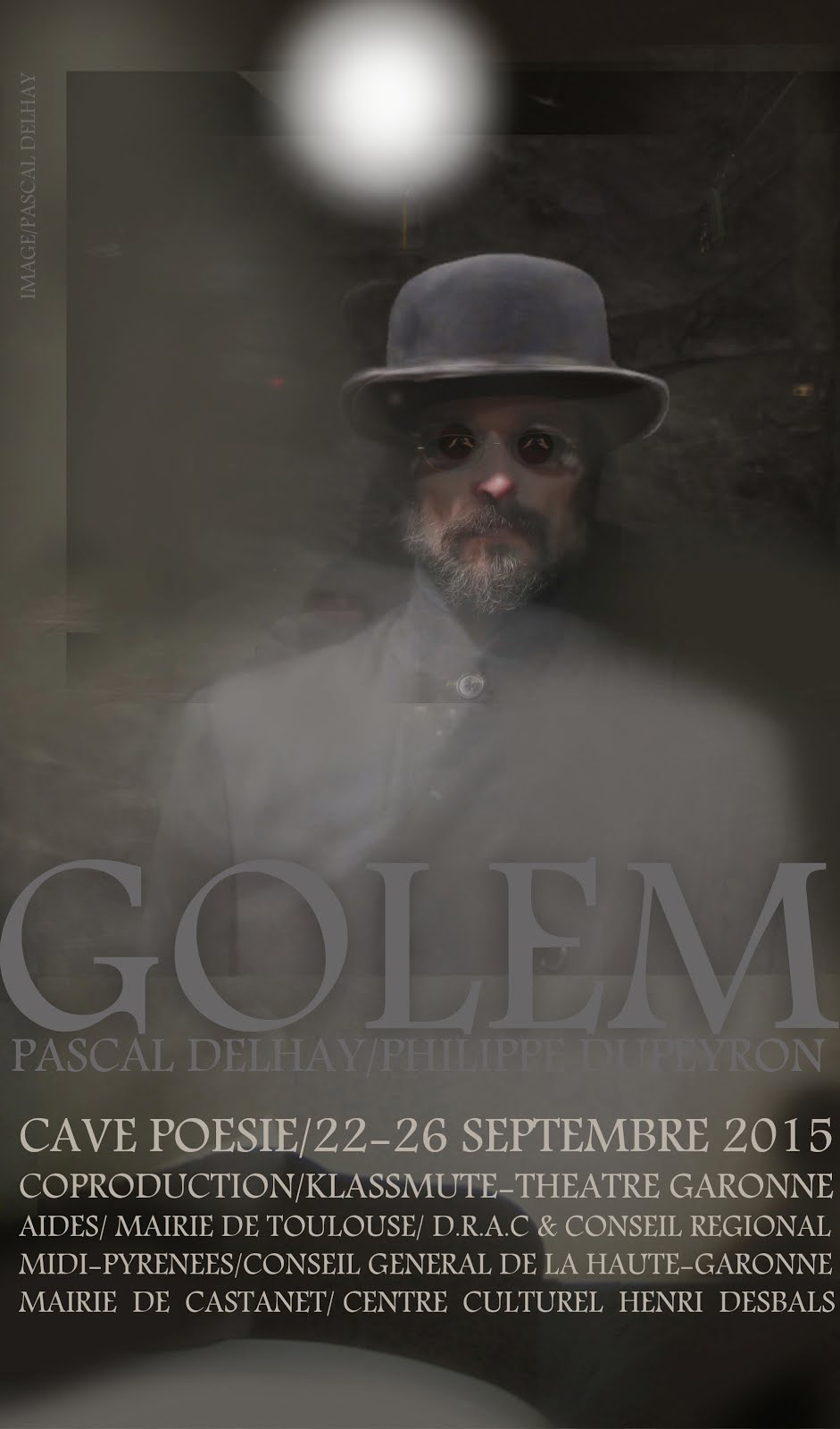 GOLEM II_ A LA CAVE POÉSIE du 22 au 26 SEPTEMBRE 2015