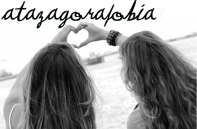 Atazagorafobia ∞