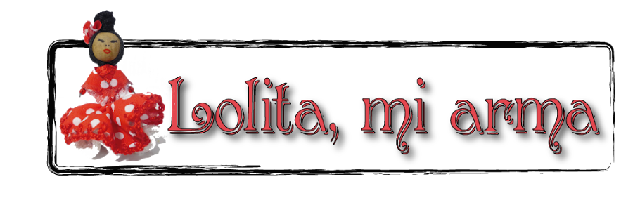 Lolita, mi arma