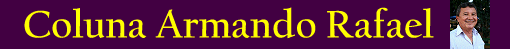 http://1.bp.blogspot.com/-k2zfPHPzGag/T1fgxnYpUPI/AAAAAAAAHEk/mJvGLK2jTis/s1600/Coluna_Armando_Rafael.gif