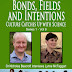 Bonds, Fields and Intentions-Culture Catches Up with Science - Free Kindle Non-Fiction