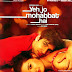 Yeh Jo Mohabbat hai (2012) - DVD Hindi Movie