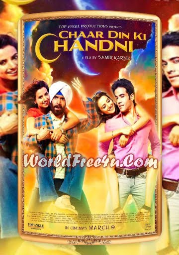 Poster Of Chaar Din Ki Chandni (2012) In 300MB Compressed Size PC Movie Free Download At worldfree4u.com