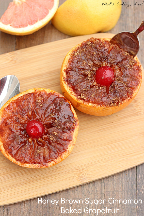 Honey Brown Sugar Cinnamon Baked Grapefruit Whats Cooking Love?