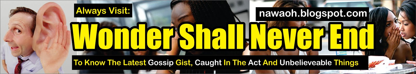 Wonder Shall Never End | Gossip Gist | Caught In The Act | Unbelievable 