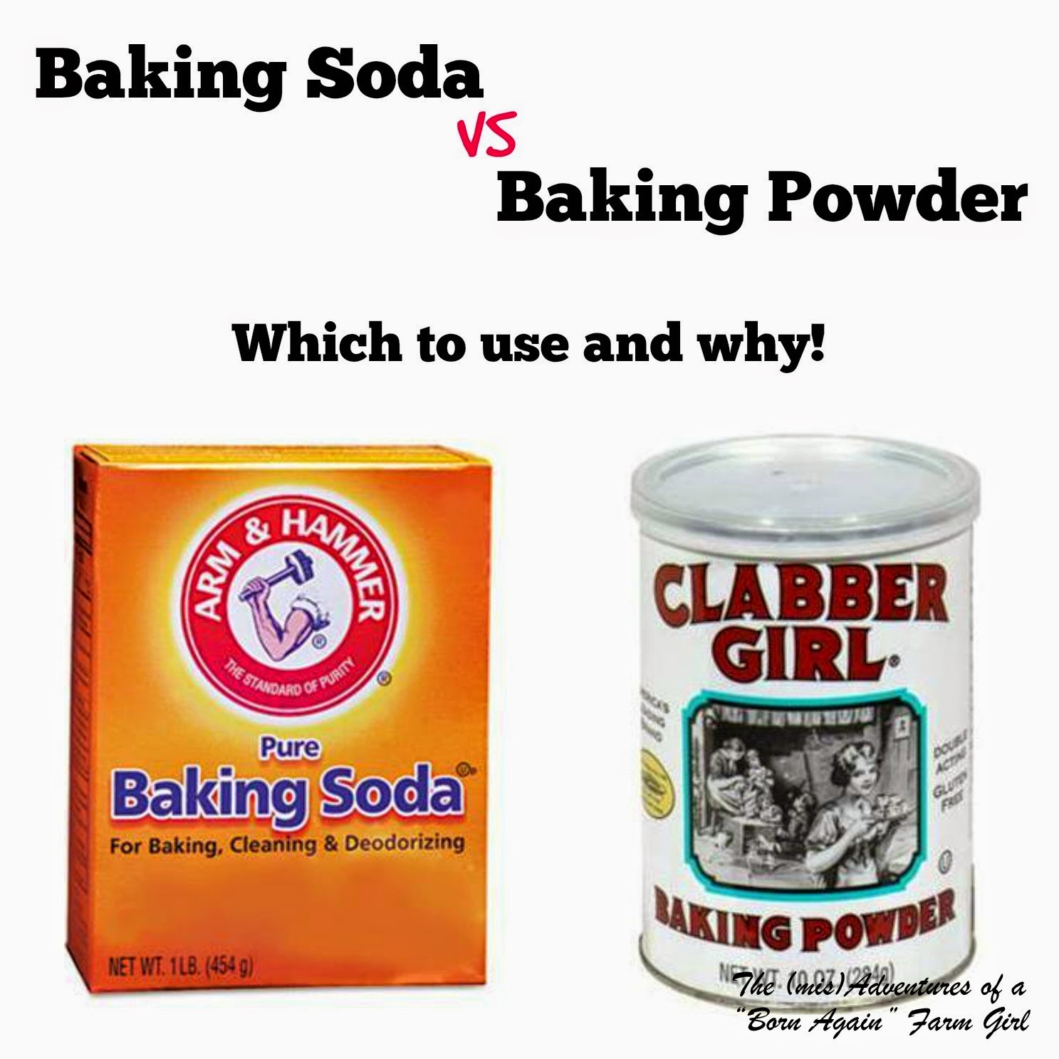 Baking Soda Vs. Baking Powder The (mis)Adventures of a Homesteadin' Mama