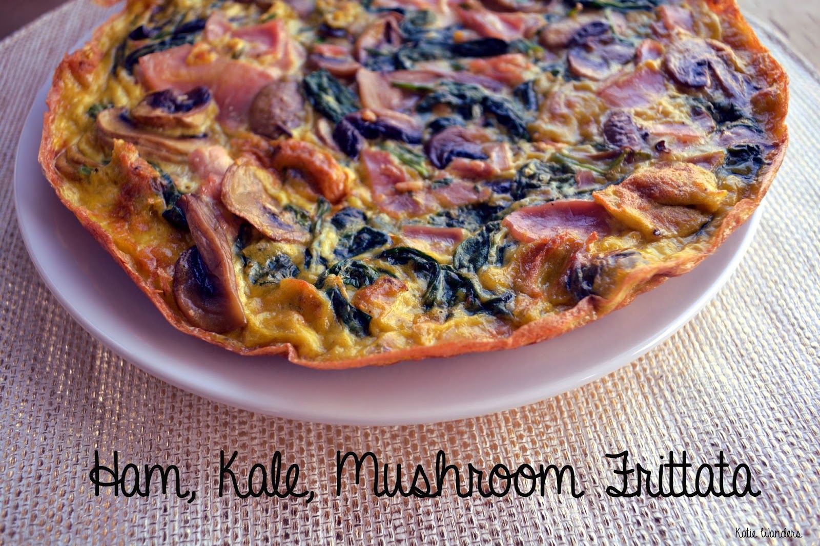 Katie Wanders Ham, Kale, Mushroom Frittata
