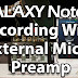 Recording Audio With External Mic on Galaxy Note 2