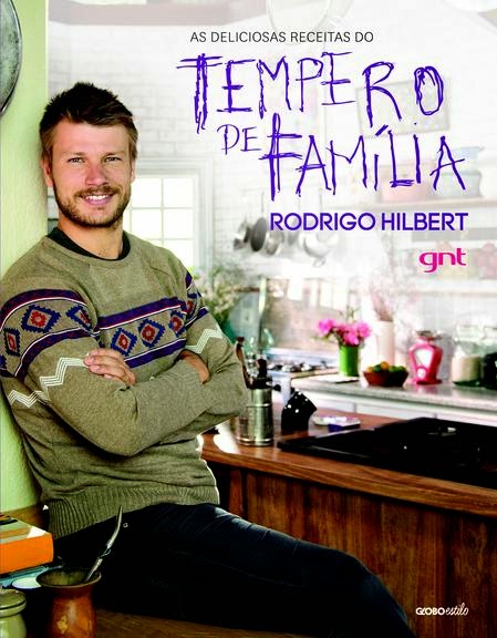 Concorra ao livro "Tempero de Família" do Rodrigo Wilbert
