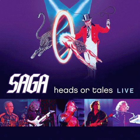 SAGA - Heads Or Tales LIVE! (2011)
