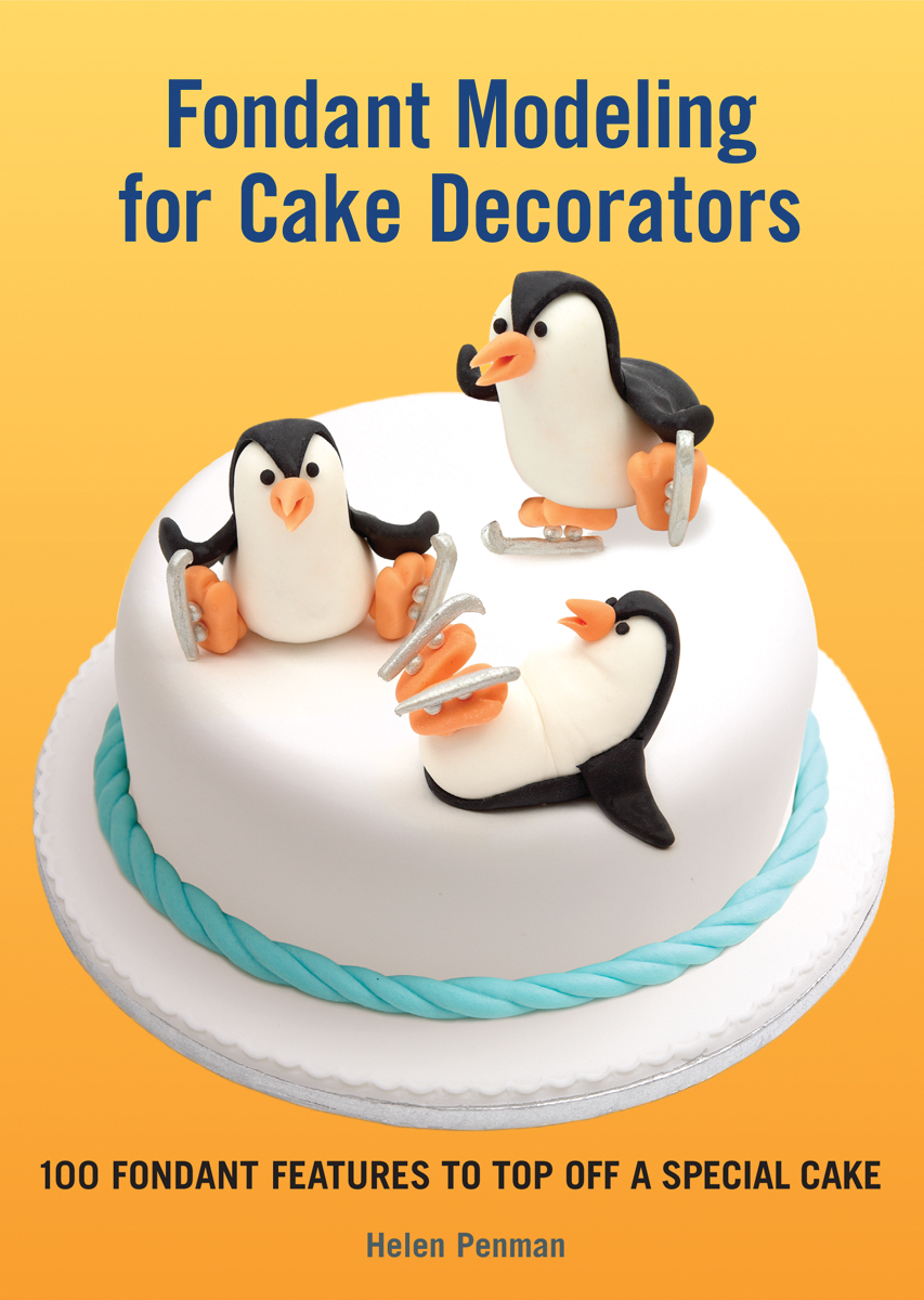 Fondant Modeling For Cake Decorators Fondant Modeling For Cake Decorators