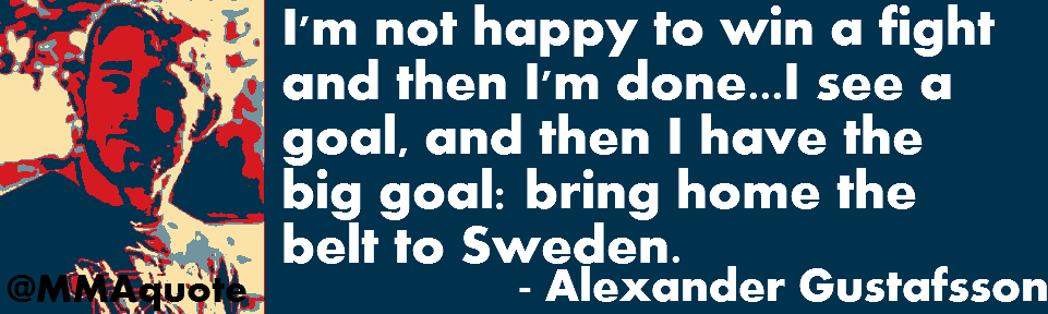 alexander_gustafsson_quotes.png