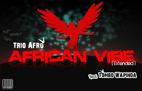 African Vibe (Extended) - Trio Afro Feat. Tombo Wapinda