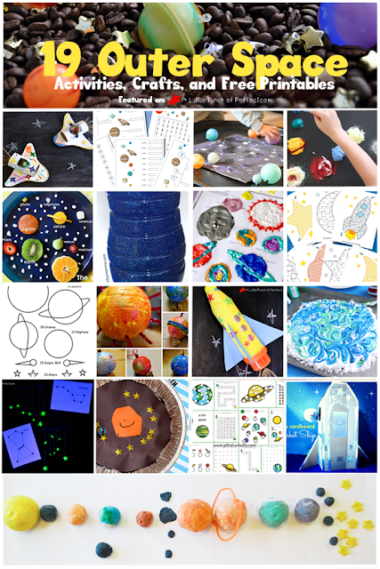 19 EXPLORING OUTER SPACE ACTIVITIES, CRAFTS, AND PRINTABLES FOR KIDS