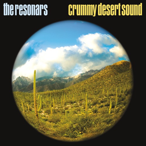 ¿Qué estáis escuchando ahora? - Página 11 The+Resonars+-+Crummy+Desert+Sound